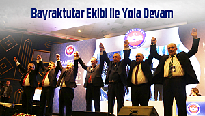 Bayraktutar Ekibi ile Yola Devam
