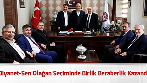 Diyanet-Sen de Birlik Beraberlik Kazandı