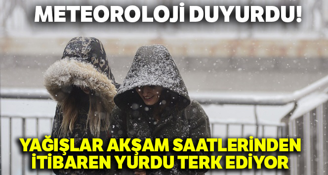 Meteoroloji duyurdu! Yağışlar akşam saatlerinden itibaren yurdu terk ediyor