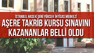 Aşere Takrib Kursu Sınavını Kazananların belli oldu