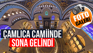 Çamlıca Camiinde Sona Gelindi.