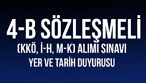 Sözleşmeli Personel Alımı Sınav Yer ve tarihleri belli oldu