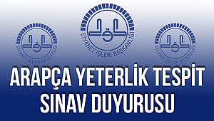 Arapça Yeterlik Tespit Sınav Duyurusu