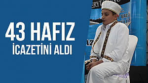 Bayburt da 43 hafız icazetini aldı