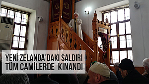  Yeni Zelanda'daki saldırı Tüm camilerde kınandı