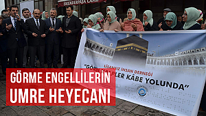 11 görme engelli dualarla kutsal topraklara uğurlandı