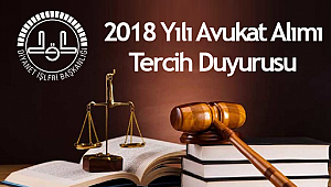 2018 Yılı Avukat Alımı Tercih Duyurusu