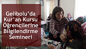 Gelibolu’da Kur’an Kursu Öğrencilerine Bilgilendirme Semineri