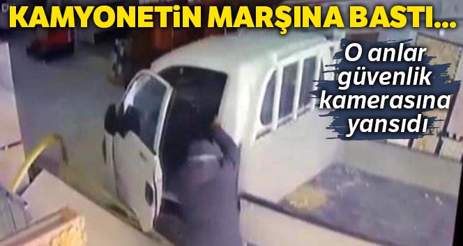 Kamyonetin marşına basınca neye uğradığını şaşırdı