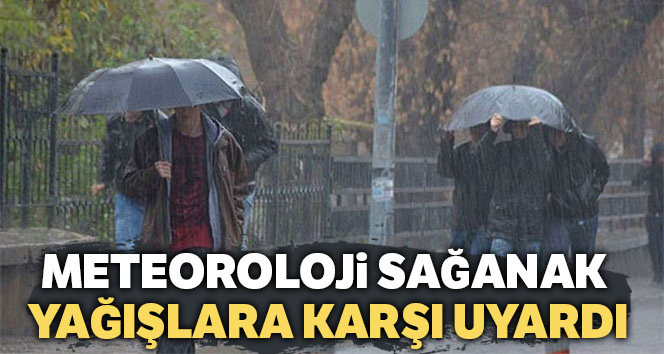 Meteoroloji sağanak yağışlara karşı uyardı, 13 Nisan 2019 yurtta hava durumu