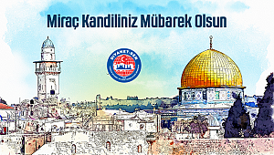 Miraç Kandiliniz Mübarek Olsun