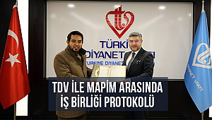 TDV ile MAPİM arasında iş birliği protokolü