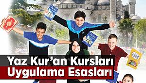 2019 Yaz Kur'an Kursları Uygulama Esasları