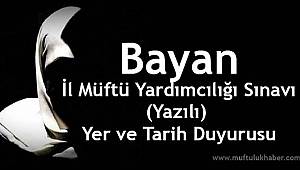 İl Müftü Yardımcılığı (Bayan) Sınavı Duyurusu