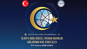 8. Yurtdışı Din Hizmetleri Konferansı Konya’da yapılacak