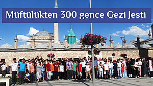 Çukurova Müftülüğüden 300 genç'e Konya'ya gezisi