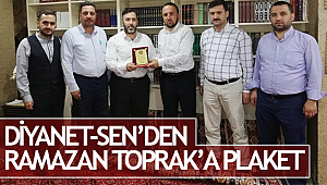 Diyanet-Sen den Ramazan TOPRAK'a Plaket