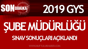 Şube Müdürlüğü Sınav Sonuçları Açıklandı