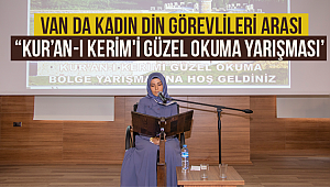 Van da Kadın Din Görevlileri Arası “Kur’an-ı Kerim'i Güzel Okuma Yarışması’ 