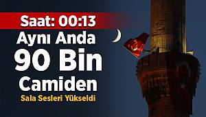 90 bin camiden aynı anda sala sesleri