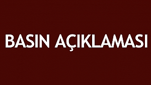 Basın Açıklaması
