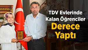 TDV Evlerinde kalan öğrenciler derece yaptı
