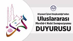 Uluslararası Mevlid-i Nebi Sempozyumu duyurusu