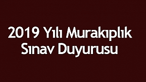 2019 Yılı Murakıplık Sınav Duyurusu