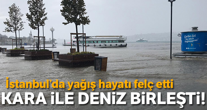 İstanbul'da etkili olan yağış sonrası Üsküdar'da kara ile deniz birleşti
