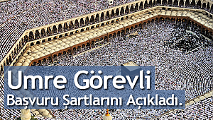 Umre görevli müracaatları başlıyor