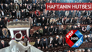 13.09.2019 Tarihli Haftanın Hutbesi
