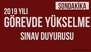 2019 Yılı Görevde Yükselme Sınav Duyurusu