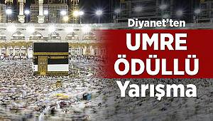 Diyanet'ten umre ödüllü yarışma