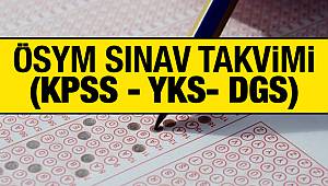 2020 ÖSYM sınav takvimi: KPSS, YKS, DGS sınavları ne zaman?