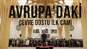 Avrupa'daki çevre dostu ilk cami