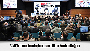 Sivil Toplum Kuruluşlarından İdlib’e Yardım Çağrısı