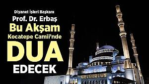 Başkan Erbaş, koronavirüs salgınının sona ermesi için dua edecek