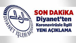 Diyanet'ten koronavirüsle ilgili yeni açıklama 