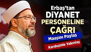 Erbaş'tan Diyanet personeline çağrı 