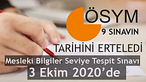 ÖSYM 9 sınavın tarihini erteledi!