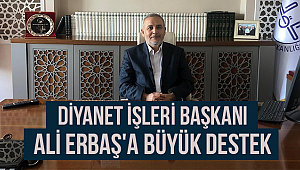 Başkan Ali Erbaş'a büyük destek