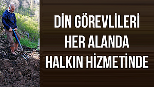 Din görevlileri Her Alanda Halkın Hizmetinde