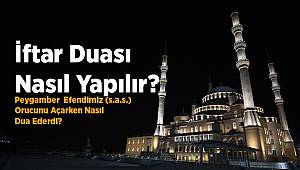 İftar duası nasıl yapılır? 