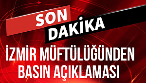 İzmir Müftülüğünden Basın Açıklaması 