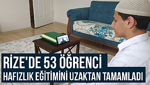 Rize'de 53 Öğrenci Hafızlık Eğitimini Uzaktan Tamamladı