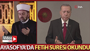 Ayasofya'da Fetih Suresi okundu 
