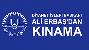 Başkan Ali ERBAŞ'dan Kınama