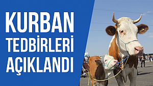 Kurban Pazarlığı temassız yapılacak