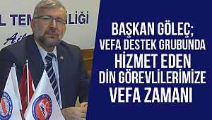 Vefa Destek Grubunda Hizmet Eden Din Görevlilerimize Vefa Zamanı