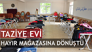 Caminin taziye evi hayır mağazasına dönüştü